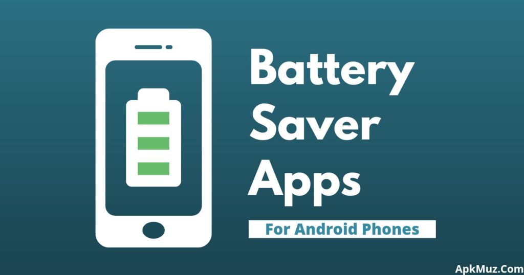 Battery saver android apps