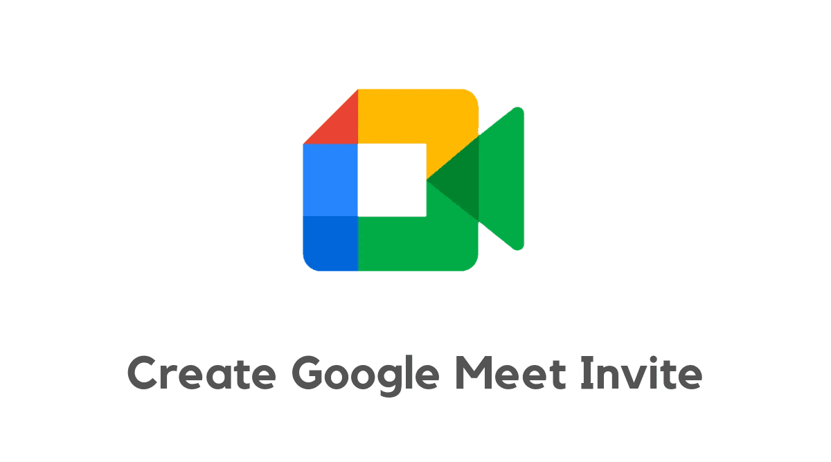 Create Google Meet Invite link