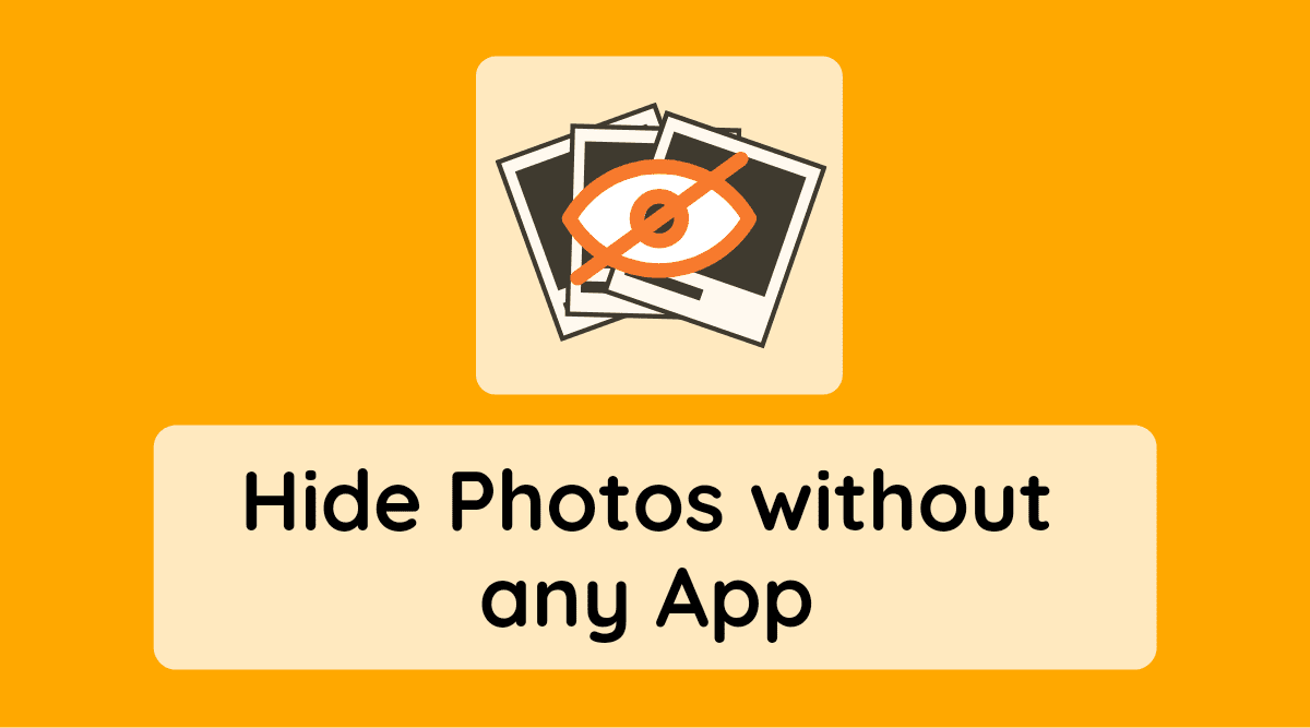 Hide Pictures on Android without App