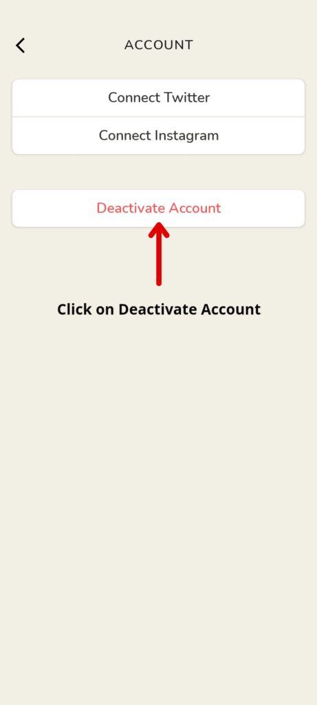 Click on Deactivate Account to Delete Clubhouse account