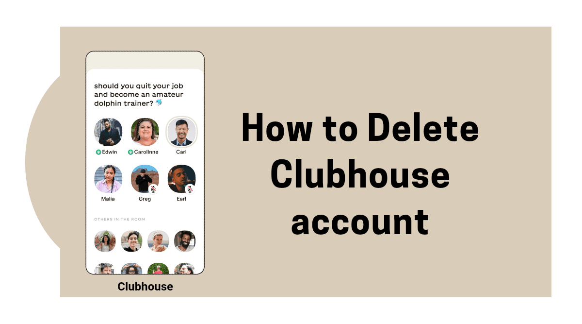 How to delete clubhouse account